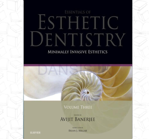 تصویر  Essentials of Esthetic Dentistry 2016 – Vol 3