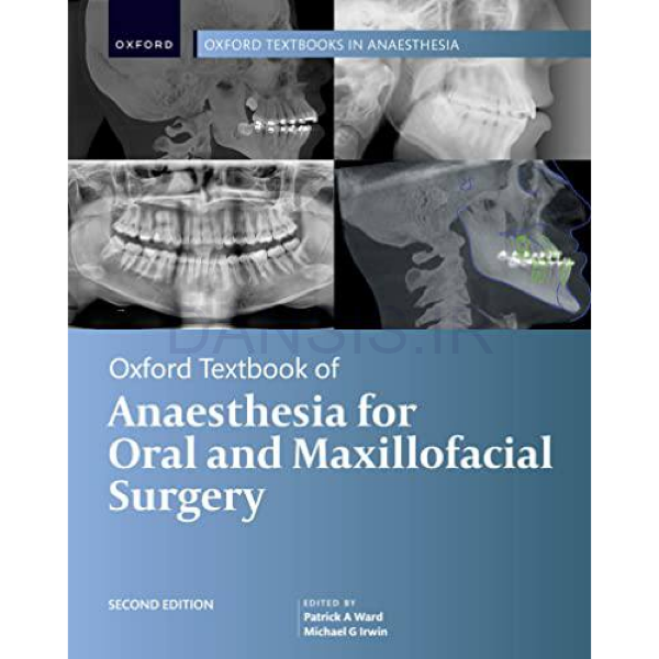 تصویر  Oxford Textbook of Anaesthesia for Oral and Maxillofacial Surgery 2e 2023